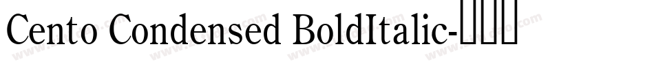 Cento Condensed BoldItalic字体转换